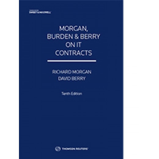 Morgan, Burden and Berry on IT Contracts 10th ed